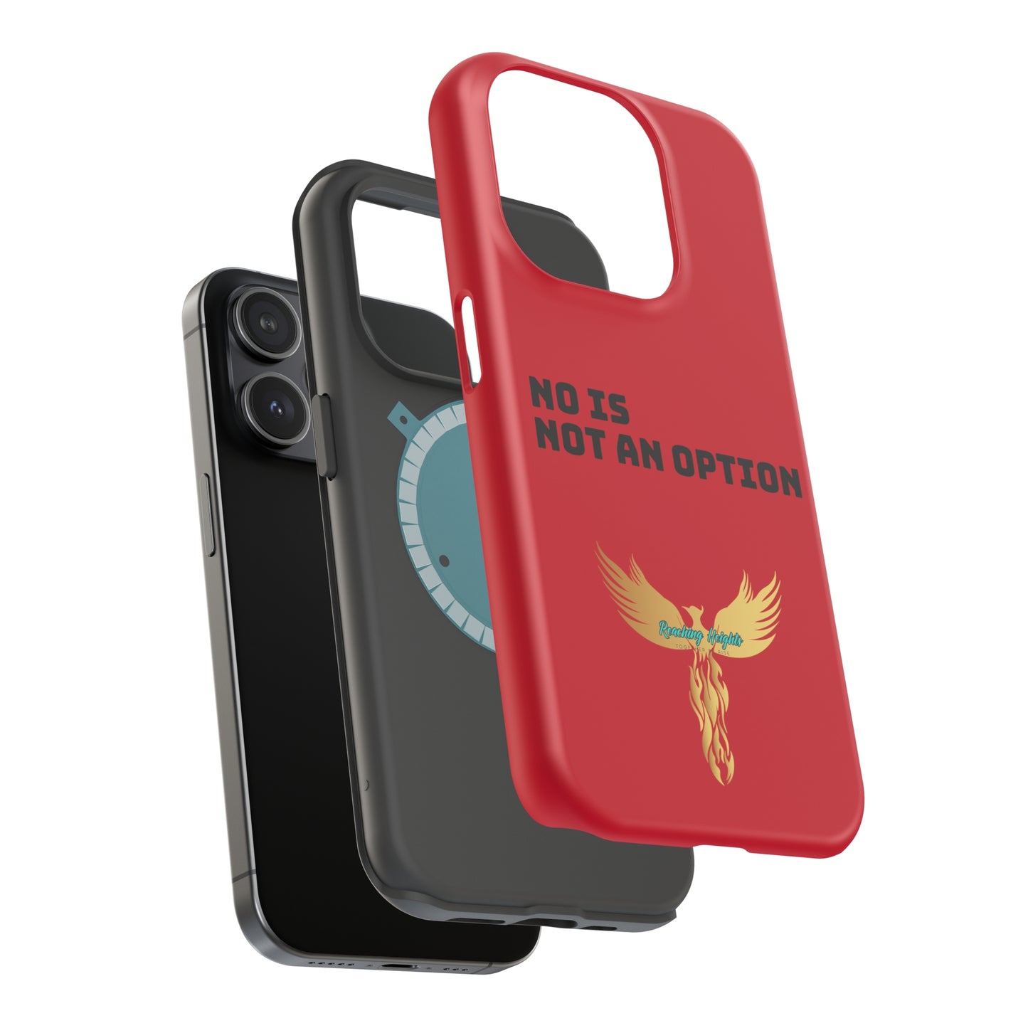No Is Not an Option: Red: Black Font: MagSafe Tough Cases