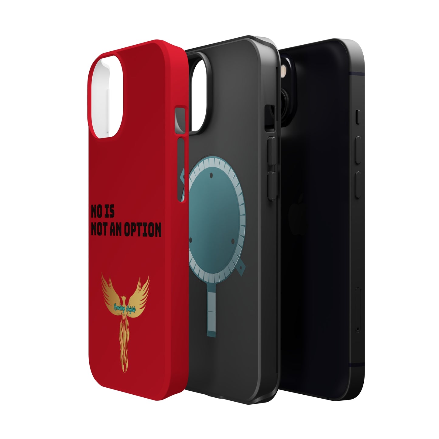 No Is Not an Option: Red: Black Font: MagSafe Tough Cases