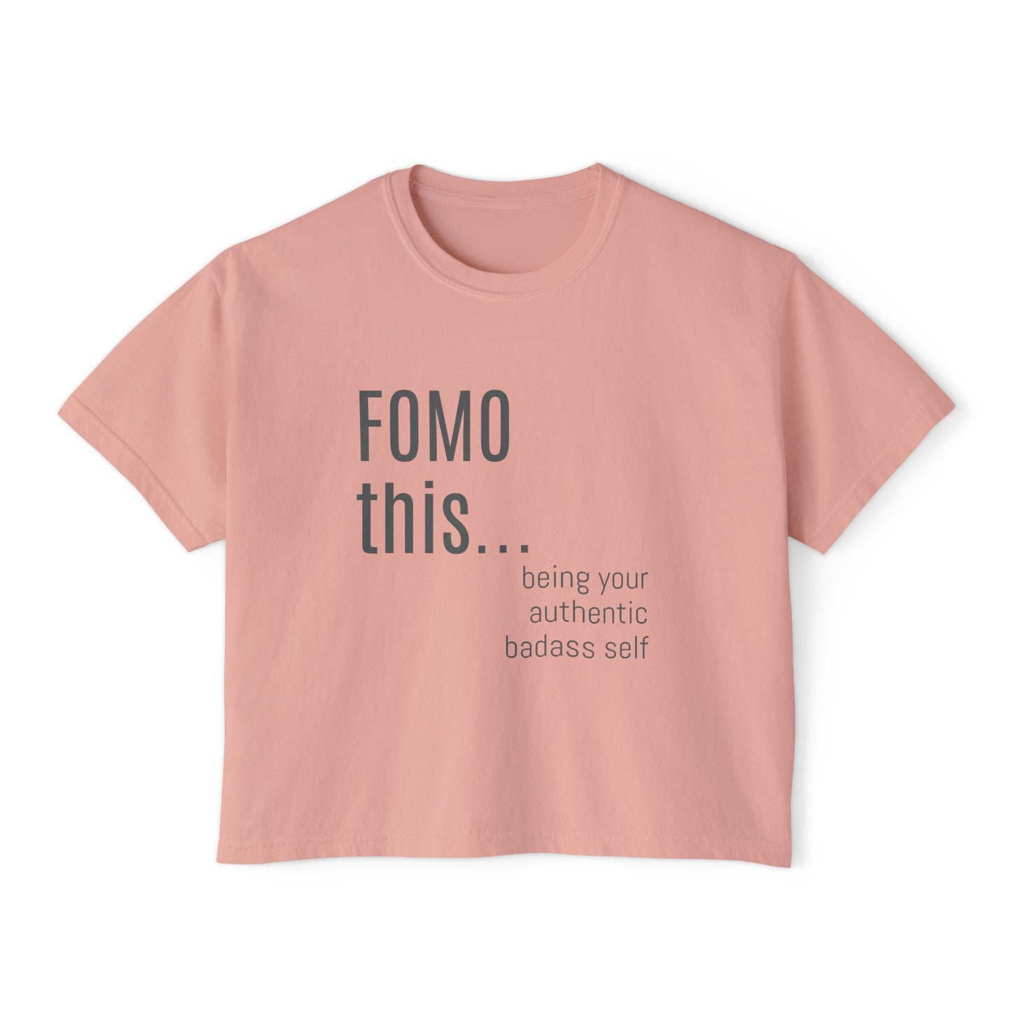 Fomo this: Badass Self