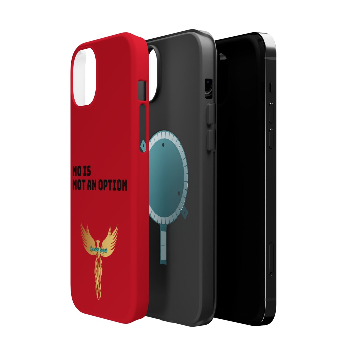 No Is Not an Option: Red: Black Font: MagSafe Tough Cases