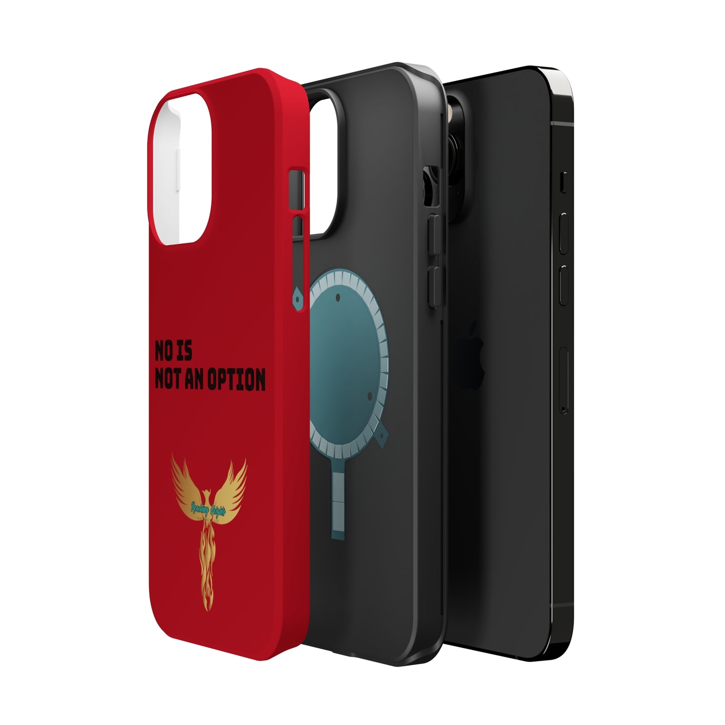 No Is Not an Option: Red: Black Font: MagSafe Tough Cases