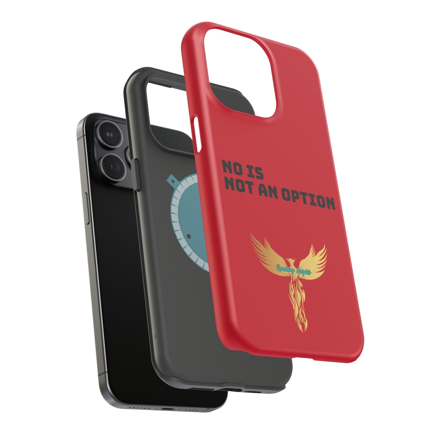 No Is Not an Option: Red: Black Font: MagSafe Tough Cases