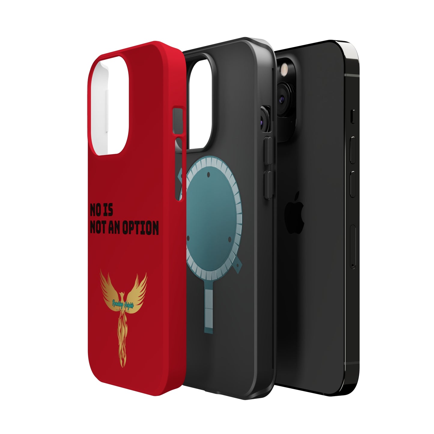 No Is Not an Option: Red: Black Font: MagSafe Tough Cases