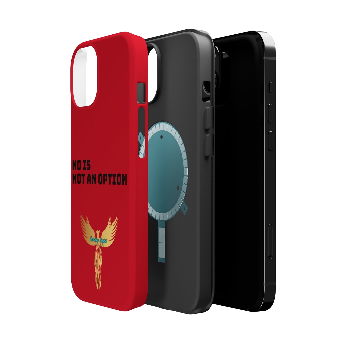 No Is Not an Option: Red: Black Font: MagSafe Tough Cases