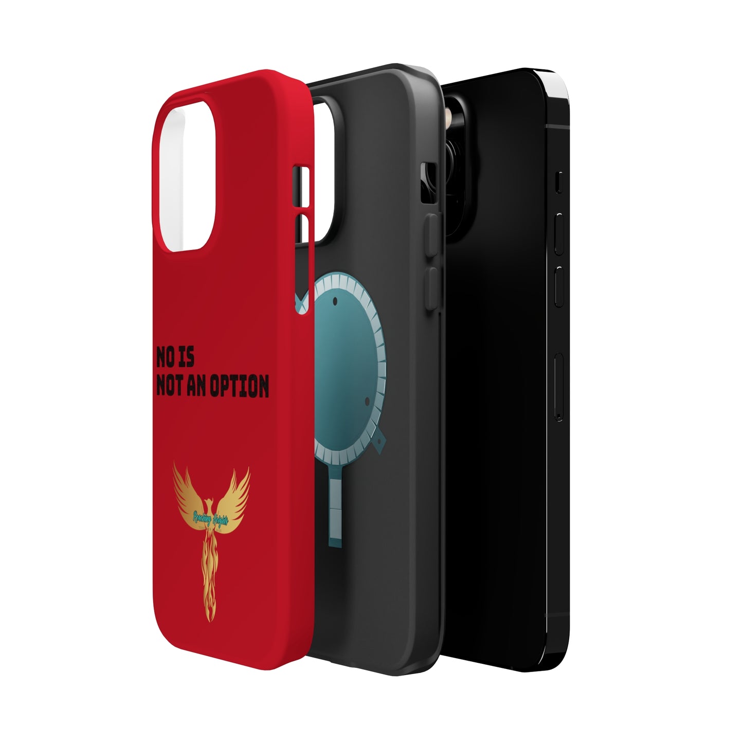 No Is Not an Option: Red: Black Font: MagSafe Tough Cases