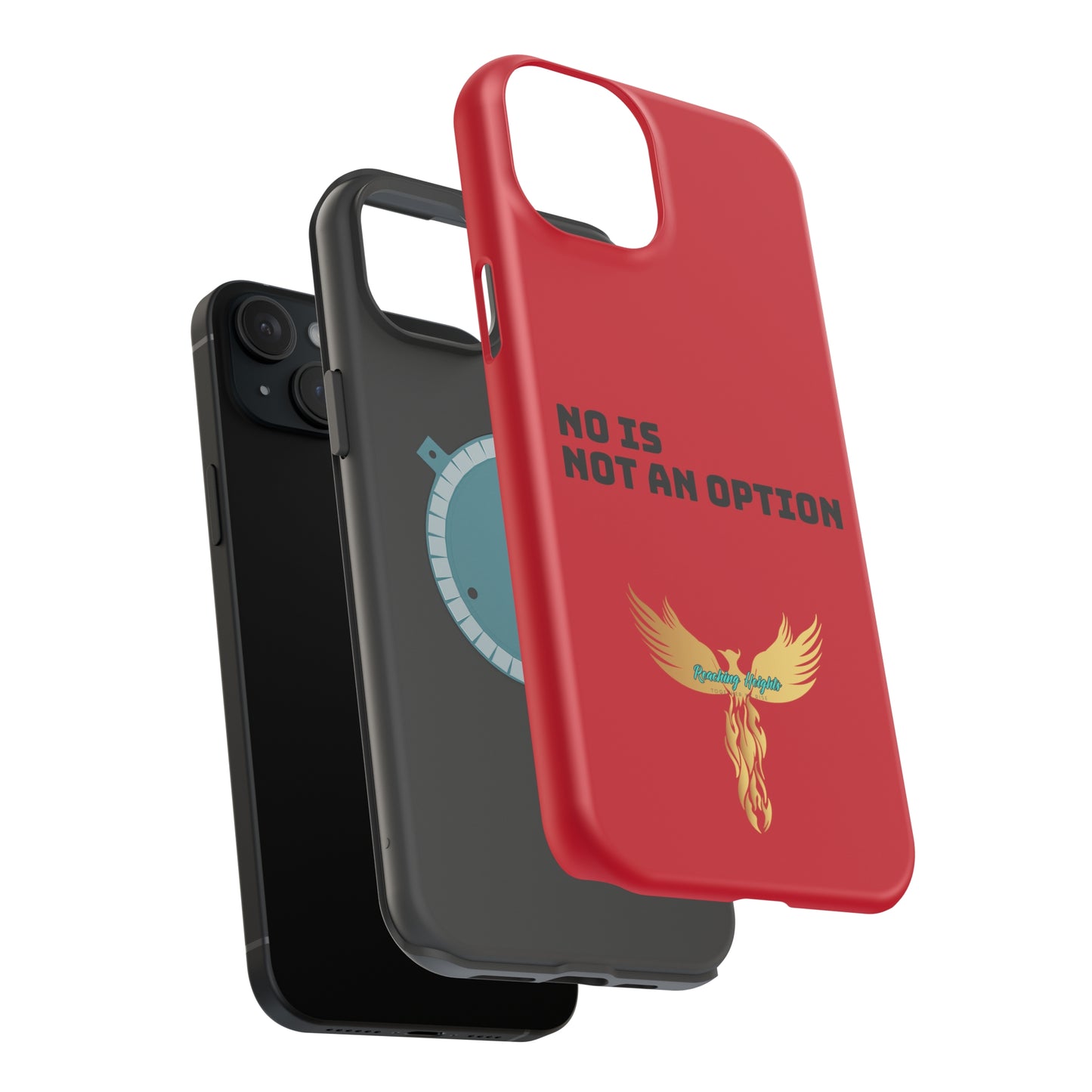 No Is Not an Option: Red: Black Font: MagSafe Tough Cases