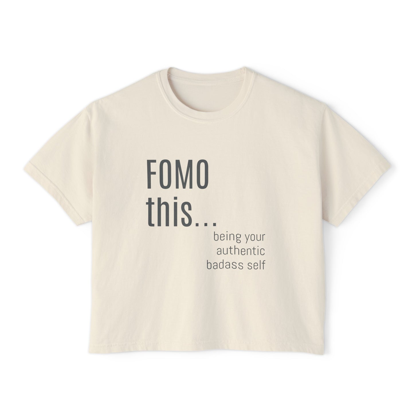 Fomo this: Badass Self