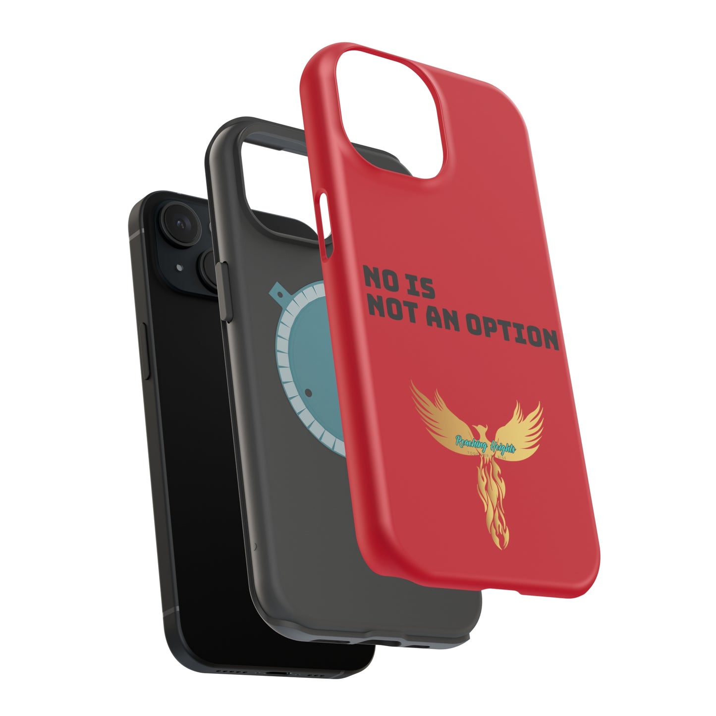 No Is Not an Option: Red: Black Font: MagSafe Tough Cases