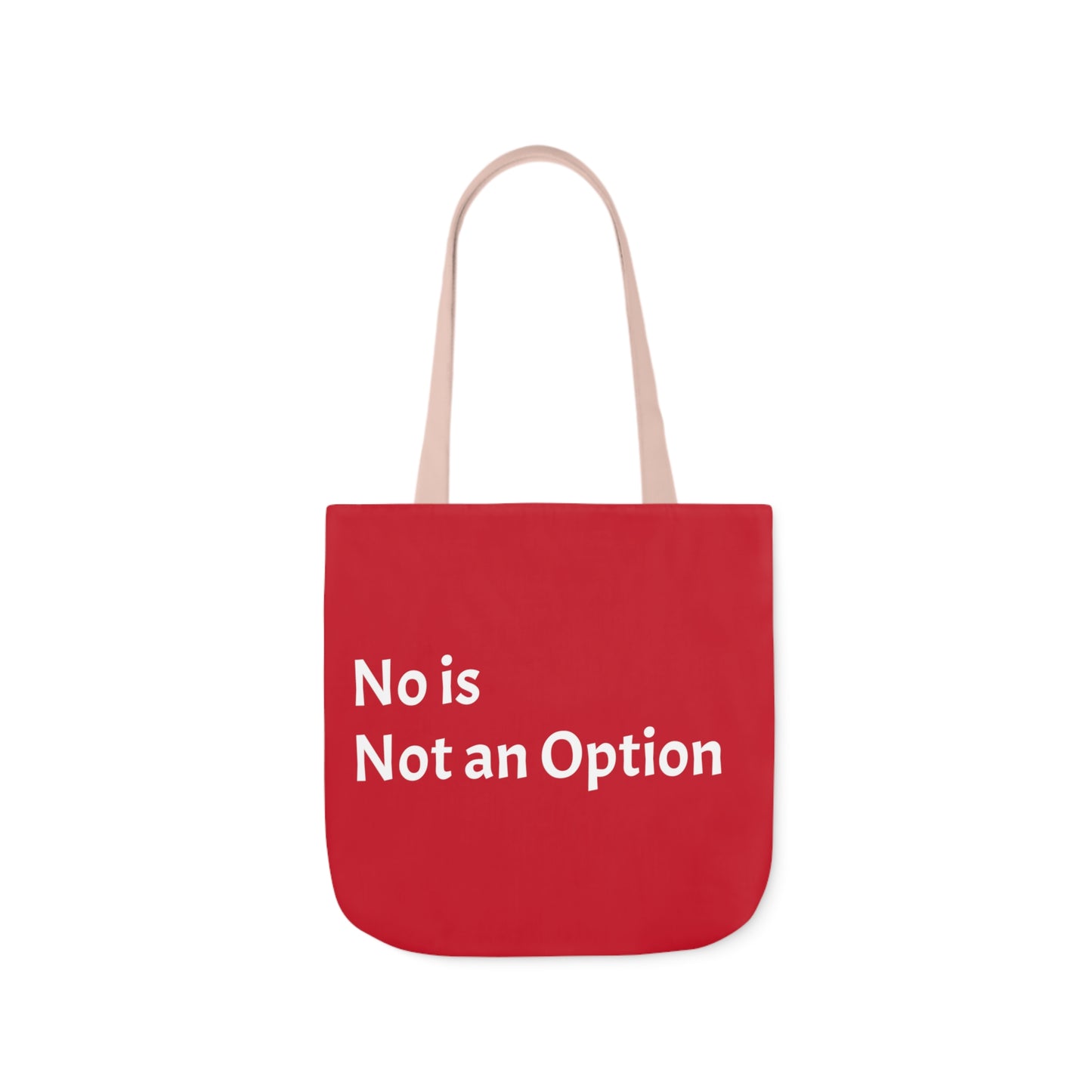 Red: RH Logo: White Font: No is Not an Option: Canvas Tote Bag, 5-Color Straps