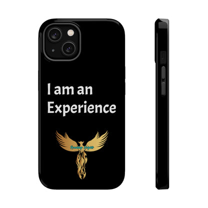 I am an Experience: Black: White Font: MagSafe Tough Cases