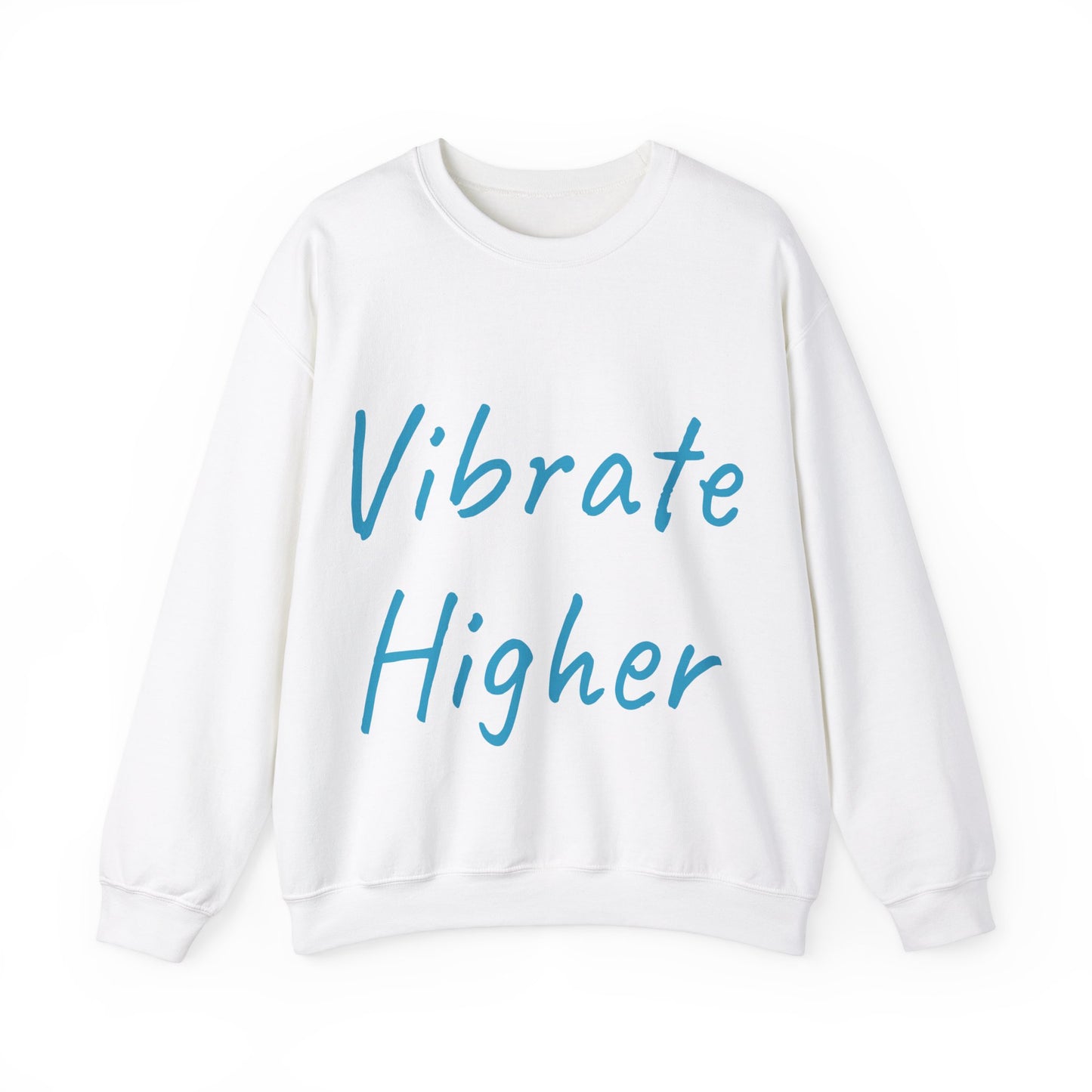 Vibrate Higher: Turquoise font: Unisex Heavy Blend™ Crewneck Sweatshirt