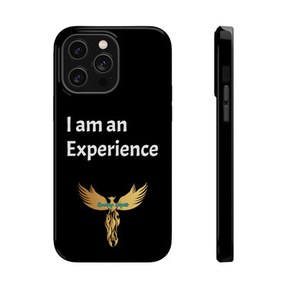 I am an Experience: Black: White Font: MagSafe Tough Cases