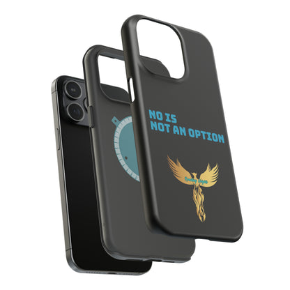 No Is Not an Option: Black: Turquoise Font: MagSafe Tough Cases