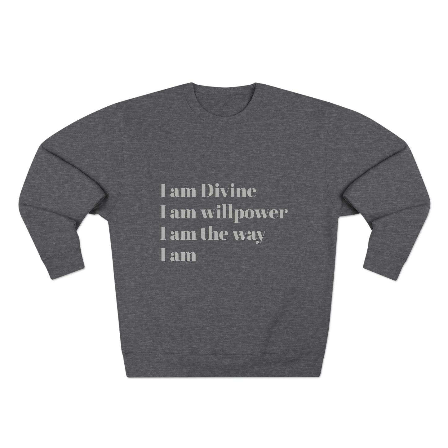 I am: Unisex Crewneck Sweatshirt