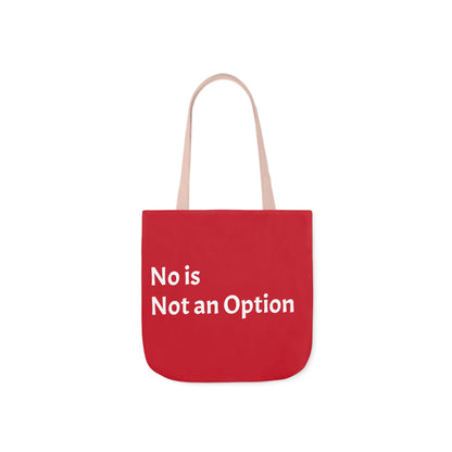 Red: RH Logo: White Font: No is Not an Option: Canvas Tote Bag, 5-Color Straps