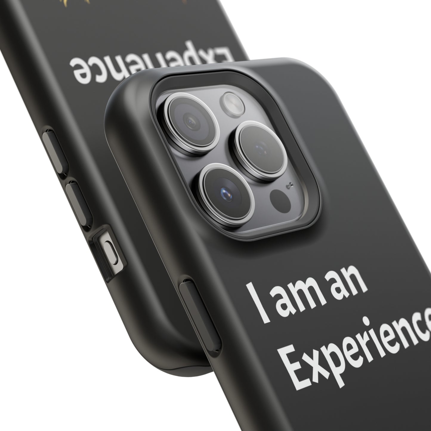 I am an Experience: Black: White Font: MagSafe Tough Cases