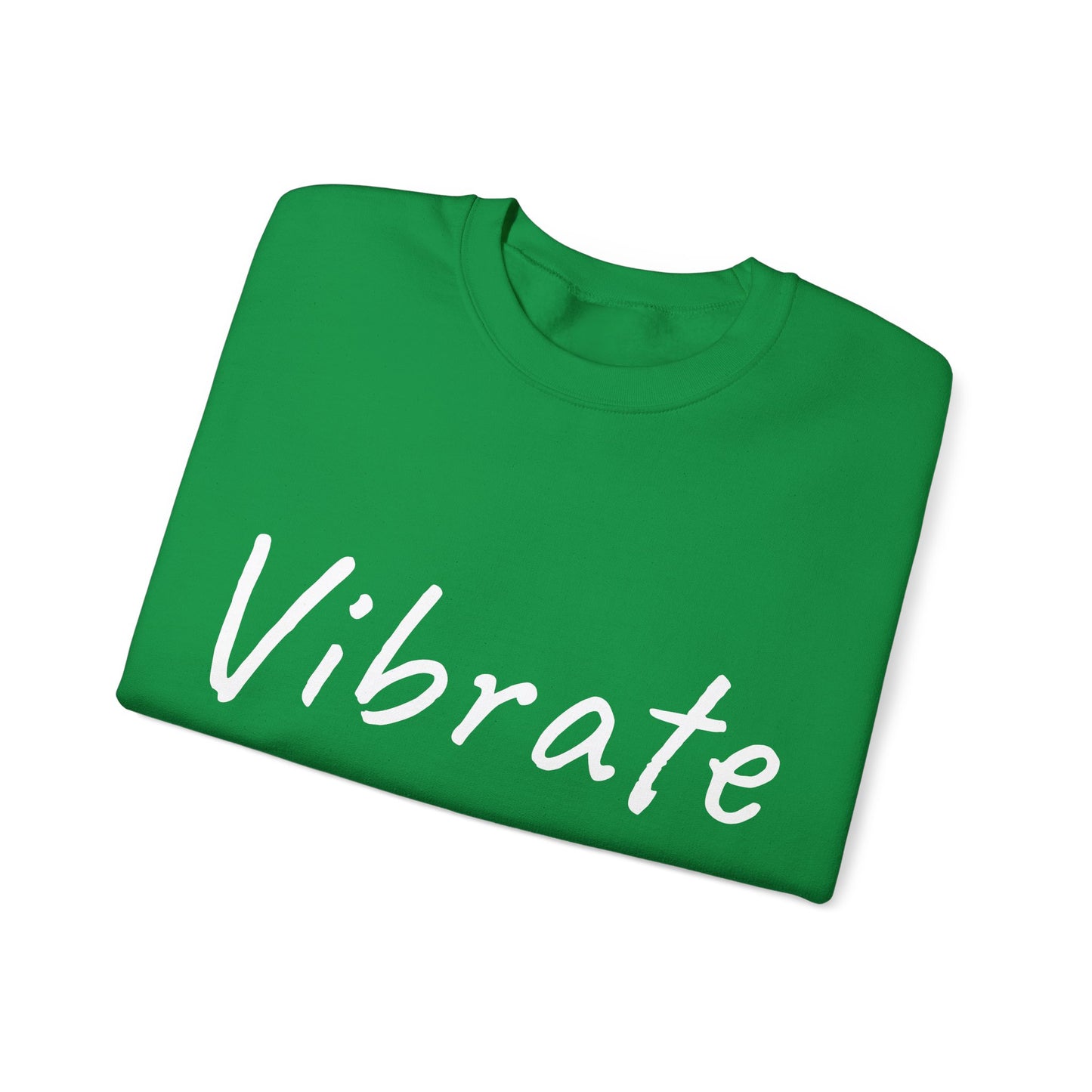 Vibrate Higher: White font: Unisex Heavy Blend™ Crewneck Sweatshirt