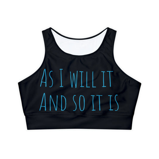 As I Will It: Black: Fully Lined, Padded Sports Bra (AOP)