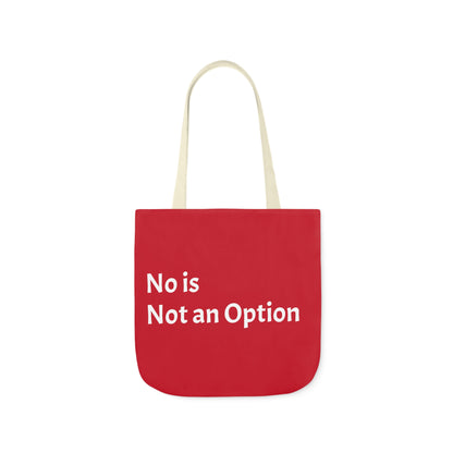 Red: RH Logo: White Font: No is Not an Option: Canvas Tote Bag, 5-Color Straps