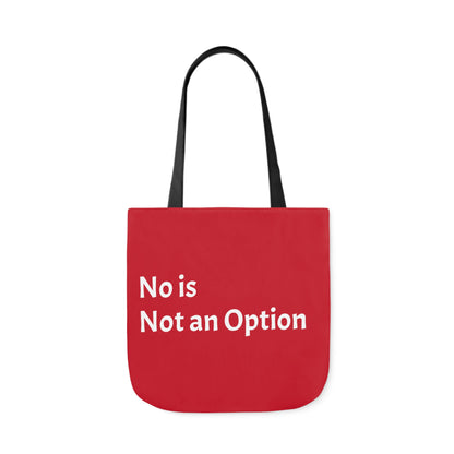 Red: RH Logo: White Font: No is Not an Option: Canvas Tote Bag, 5-Color Straps