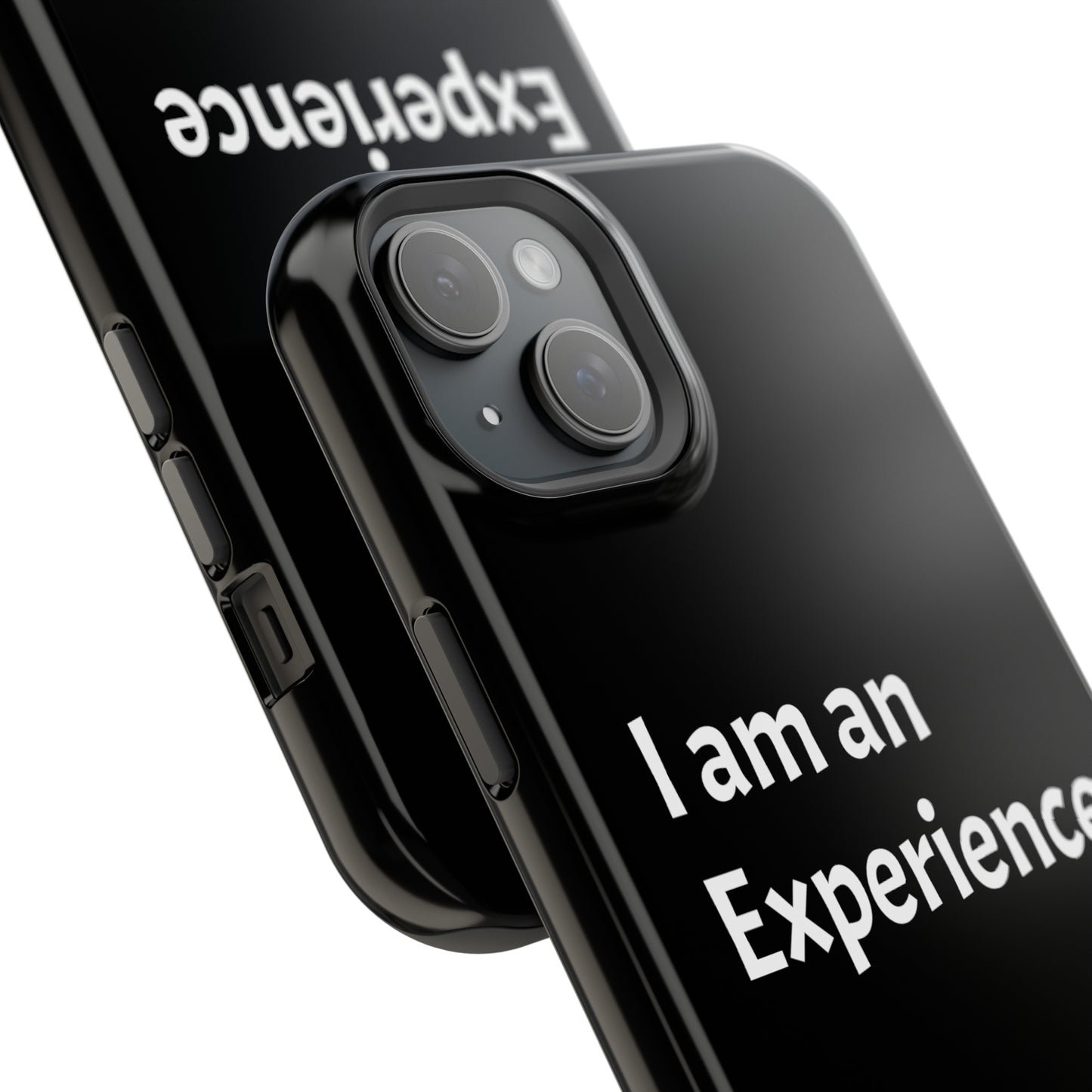 I am an Experience: Black: White Font: MagSafe Tough Cases