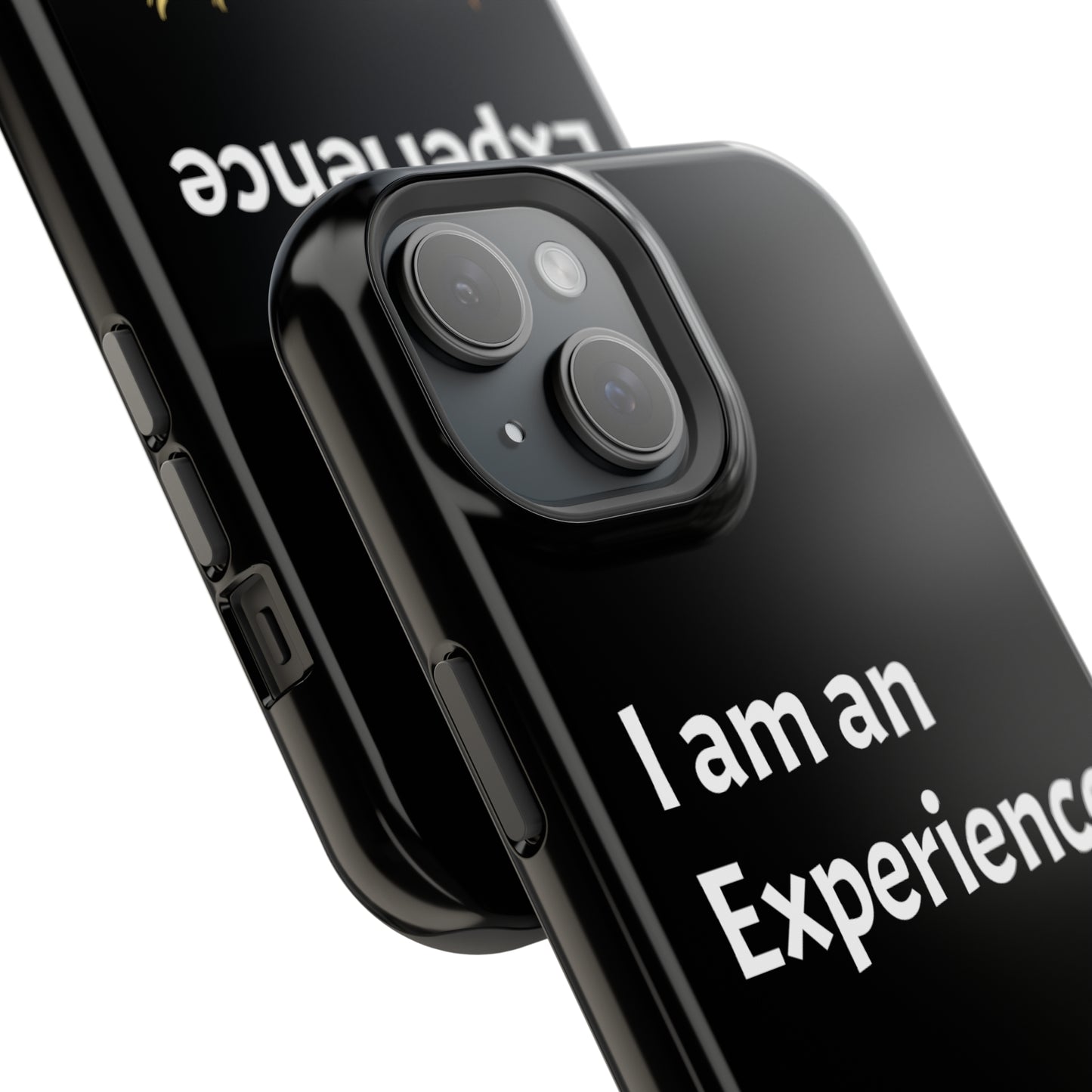 I am an Experience: Black: White Font: MagSafe Tough Cases