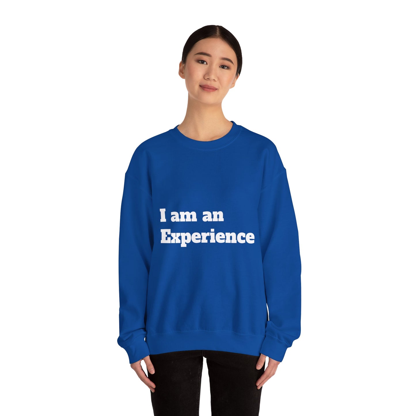 I am an Experience: White font: Unisex Heavy Blend™ Crewneck Sweatshirt